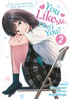 Kota Nozomi: You like me, don’t you? So, how about we give dating a try? 