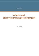 Lutz Völker: Arbeits- und Sozialversicherungsrecht kompakt 