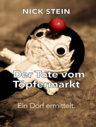 Nick Stein: Der Tote vom Töpfermarkt ★★★★