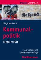Siegfried Frech: Kommunalpolitik 