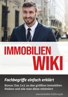 Lexikon Immobilien-Erfahrung.de: Immobilien Wiki: Fachbegriffe einfach erklärt 