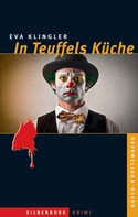 Eva Klingler: In Teuffels Küche ★★★★