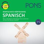 PONS Wortschatz-Hörtraining Spanisch - Audio-Vokabeltrainer für Anfänger