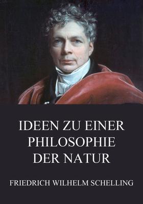 Ideen zu einer Philosophie der Natur
