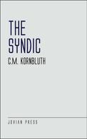 C. M. Kornbluth: The Syndic 