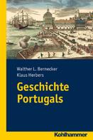 Walther L. Bernecker: Geschichte Portugals 