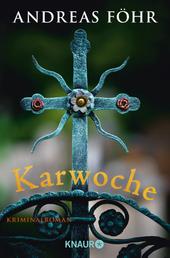 Karwoche - Kriminalroman