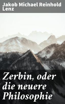 Zerbin, oder die neuere Philosophie