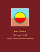 Harry Eilenstein: Die Magie-Formel ★★★★★
