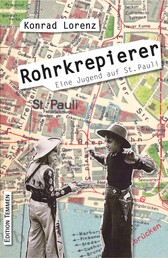 Rohrkrepierer - Eine Jugend auf St. Pauli