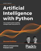 Alberto Artasanchez: Artificial Intelligence with Python 