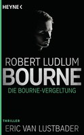 Robert Ludlum: Die Bourne Vergeltung ★★★★