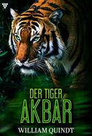 William Quindt: Der Tiger Akbar ★★★★★