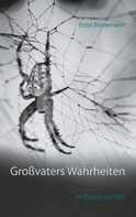 Ernst Bornemann: Großvaters Wahrheiten ★★★★