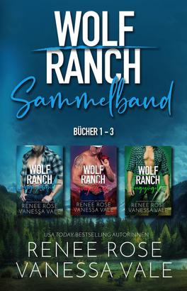 Wolf Ranch Sammelband Bücher 1 - 3