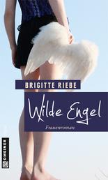 Wilde Engel - Roman