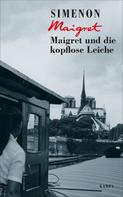 Georges Simenon: Maigret und die kopflose Leiche ★★★★