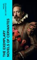 Miguel de Cervantes: The Exemplary Novels of Cervantes 