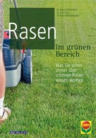 Christine Weidenweber: Rasen im grünen Bereich ★★★★
