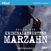 Fälle des Kriminalanwärters Marzahn