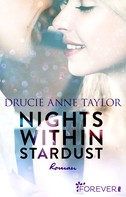 Drucie Anne Taylor: Nights within Stardust ★★★