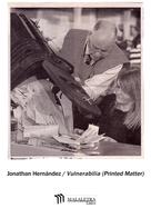 Jonathan Hernández: Vulnerabilia (Printed Matter) 