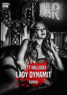 Brett Halliday: LADY DYNAMIT 