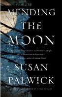 Susan Palwick: Mending the Moon 