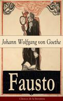 Johann Wolfgang von Goethe: Fausto 