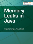 Angelika Langer: Memory Leaks in Java 