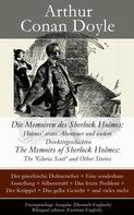 Arthur Conan Doyle: Die Memoiren des Sherlock Holmes: Holmes' erstes Abenteuer und andere Detektivgeschichten 