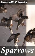 Horace W. C. Newte: Sparrows 