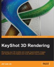 KeyShot 3D Rendering - Showcase your 3D models and create hyperrealistic images with KeyShot in the fastest and most efficient way possible with this book and ebook.