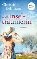 Christine Lehmann: Die Inselträumerin ★★★★