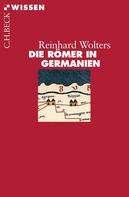 Reinhard Wolters: Die Römer in Germanien ★★★