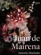 Antonio Machado: Juan de Mairena 