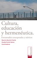Mauricio Beuchot Puente: Cultura, educación y hermenéutica 