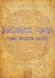 Jarlsblut - Saga - Der erste Band