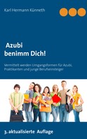 Karl Hermann Künneth: Azubi - Benimm Dich 