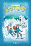 Fabian Lenk: Krypteria – Jules Vernes geheimnisvolle Insel. Abenteuer in der Eiswüste ★★★★★