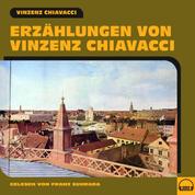 Erzählungen von Vinzenz Chiavacci
