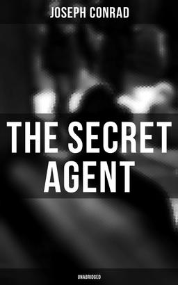 The Secret Agent (Unabridged)