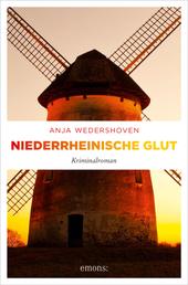 Niederrheinische Glut - Kriminalroman