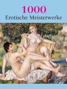 Hans-Jürgen Döpp: 1000 Erotische Meisterwerke ★★★