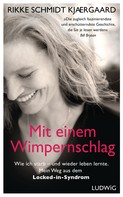 Rikke Schmidt Kjærgaard: Mit einem Wimpernschlag ★★★★★