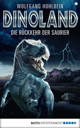 Dino-Land - Folge 01 - Die Rückkehr der Saurier
