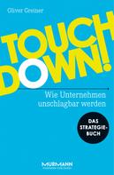 Oliver Greiner: Touchdown 