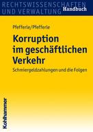 Roland Pfefferle: Korruption im geschäftlichen Verkehr ★
