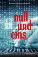 Anette Butzmann: null und eins: Kriminalroman ★★★