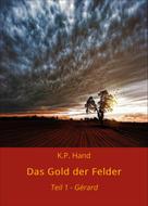 K.P. Hand: Das Gold der Felder ★★★★★